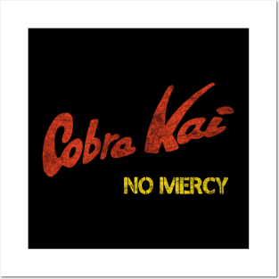 Cobra Kai - No Mercy Posters and Art